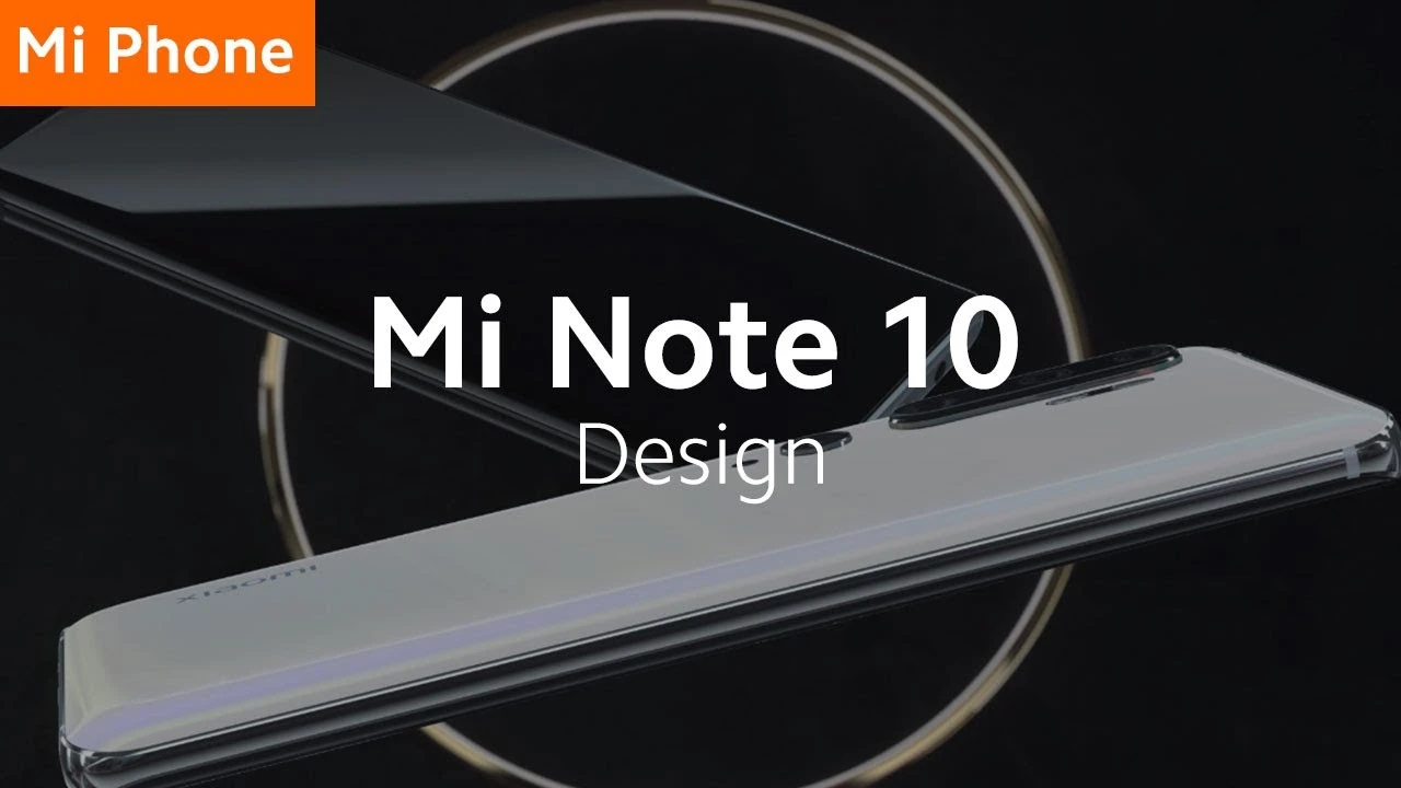 Mi Note 10: Amazing Design